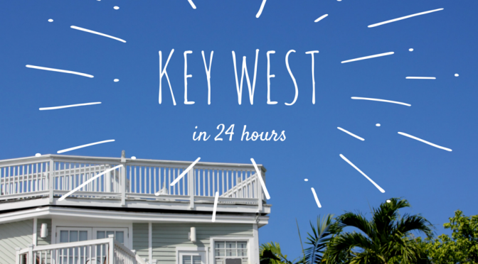 24h in Key West with Friends!